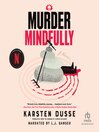 Murder Mindfully